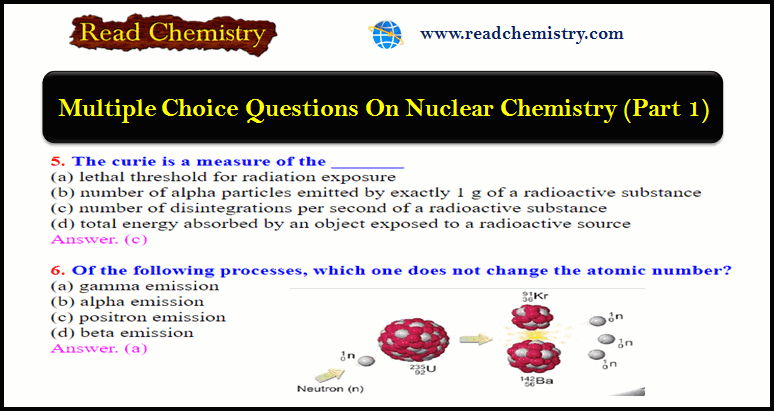 Nuclear Chemistry Quiz: Questions And Answers | Read Chemistry